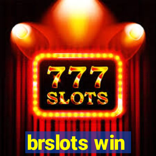 brslots win